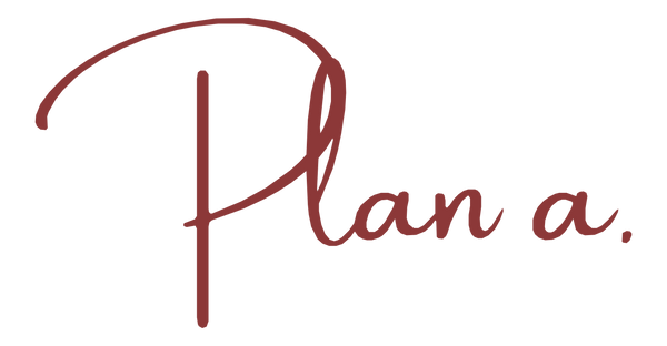 Plan A By Aster
